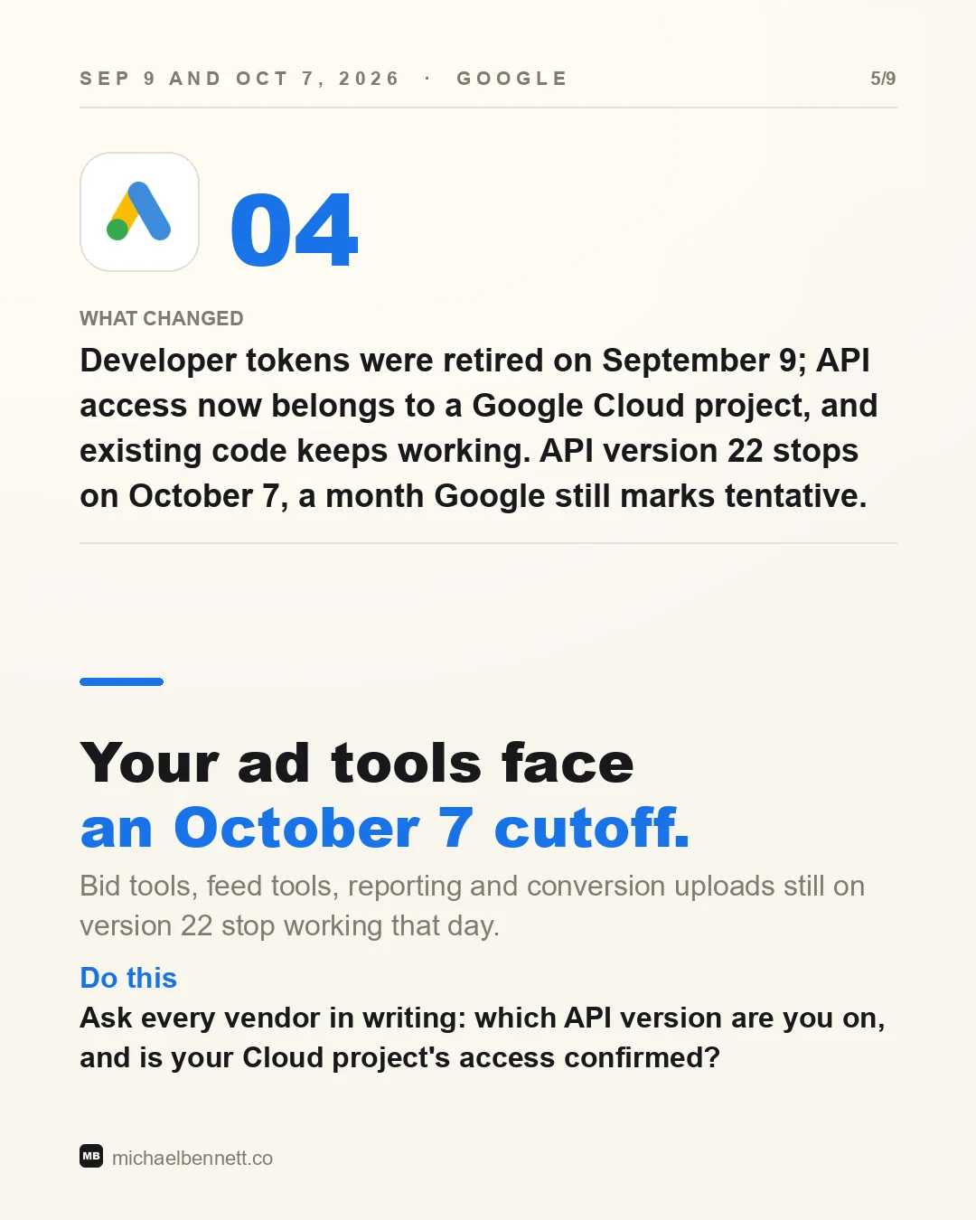 Carousel slide: your ad tools face an October 7 cutoff. Developer tokens were retired on September 9 and existing code keeps working. API version 22 stops on October 7, a month Google still marks tentative.