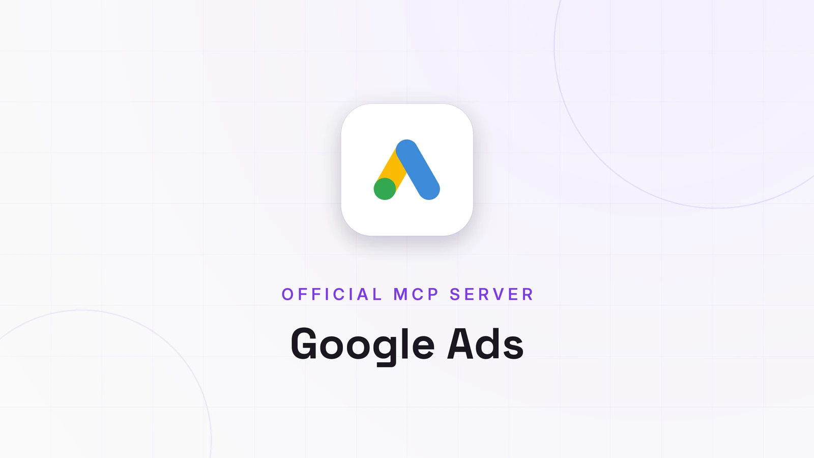 Google Ads, OFFICIAL MCP SERVER