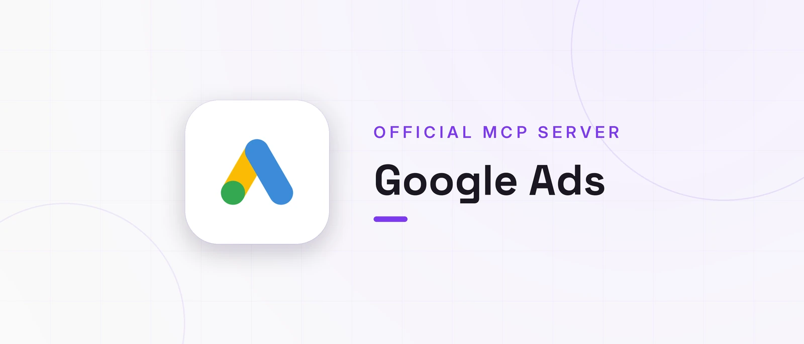 Google Ads, OFFICIAL MCP SERVER