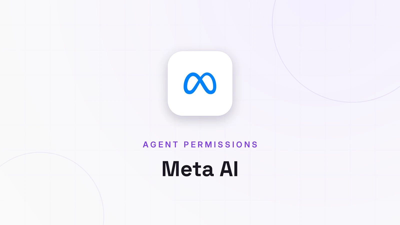 Meta AI, AGENT PERMISSIONS